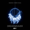 Télécharger la video: Dreamweaver (ft. Galestian) - Extended Mix