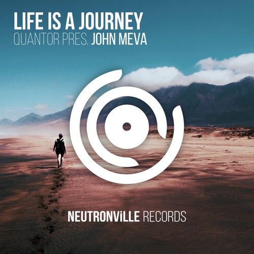 Quantor Pres. John Meva - Life Is A Journey