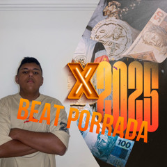 MC TUTO 2025 BEAT PORRADA - (DJ PITZIN)