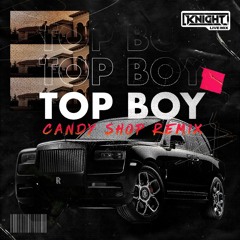 Top Boy X Candy Shop | DJ Knight ft. AP Dhillon | Live Mix Series