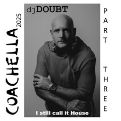 I STILL CALL IT HOUSE pt 3