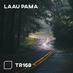 TR168 - Laau Pama