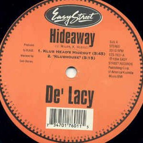 De'lacy - Hideaway - J Latham 2021 edit