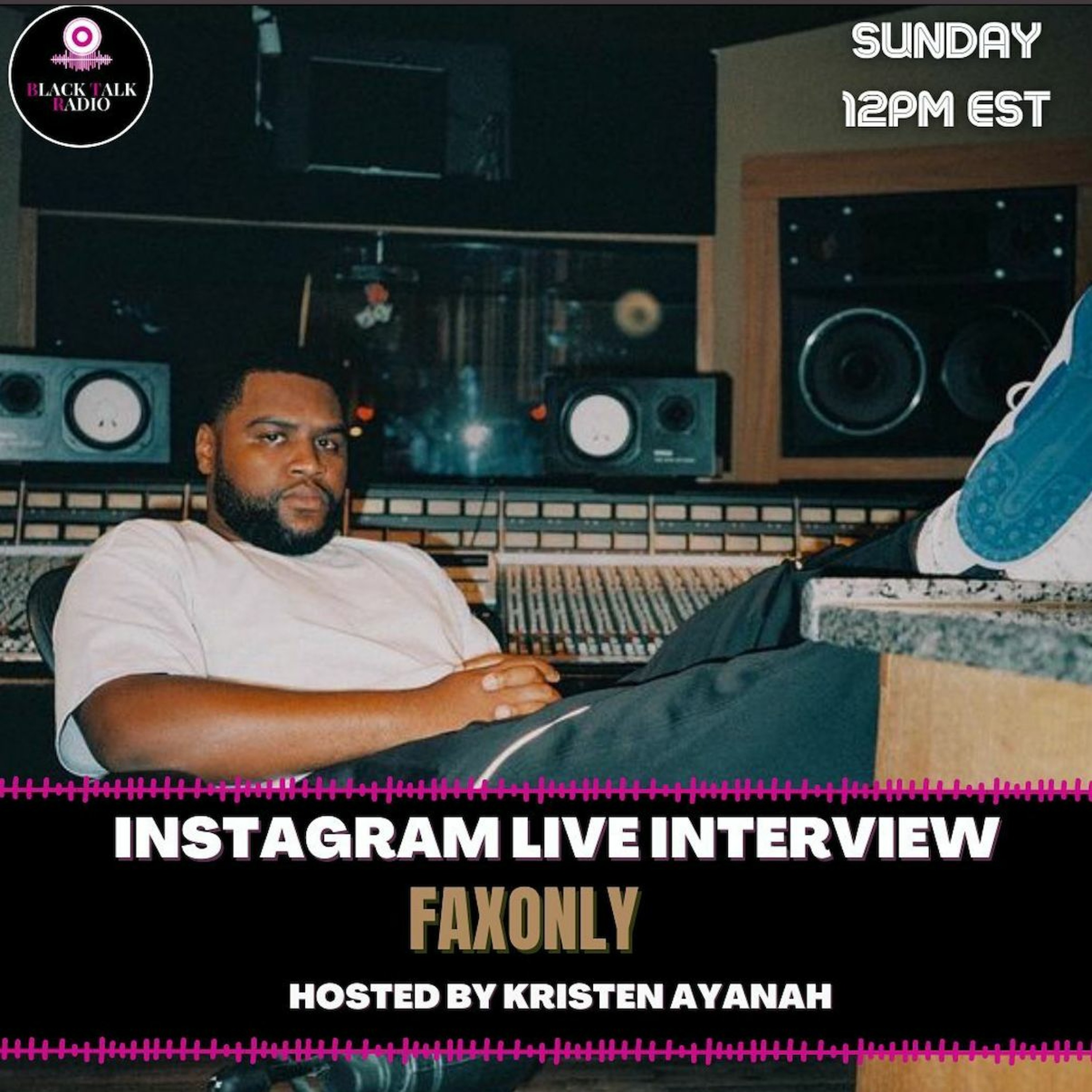 Black Talk Radio Season 5 Ep.6 (Faxx Only Interview 🔥) episode artwork