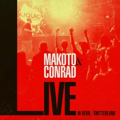 Makoto & MC Conrad - Live In Bern, Switzerland Oct 2019