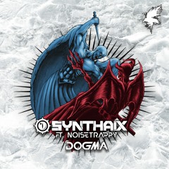 Synthaix feat. NoiseTrappy - Dogma (Crowsnest Audio)