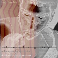 Dilunar I Fragmentos#7 @function.fm