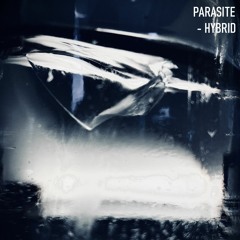 PARASITE - HYBRID - MASTER - FREE DOWNLOAD