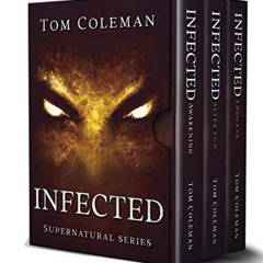 READ KINDLE 📑 INFECTED Boxset: Captivating supernatural series with a suspenseful tw