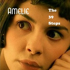 Amelie/39 Steps