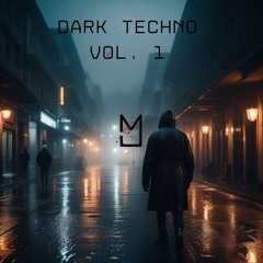 Dark Techno Vol. 1
