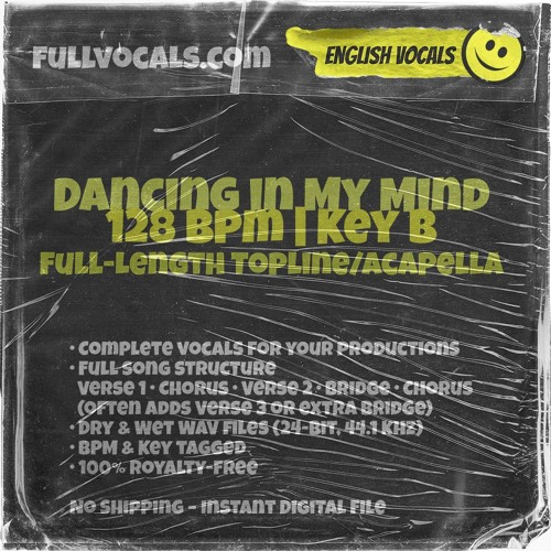 FVDE002 - Dancing in My Mind [LQ PREVIEW] - 128 BPM - B Key | Full 24-bit WAV @ FullVocals.com