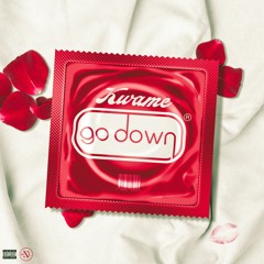 Kwame - Go Down (official audio)
