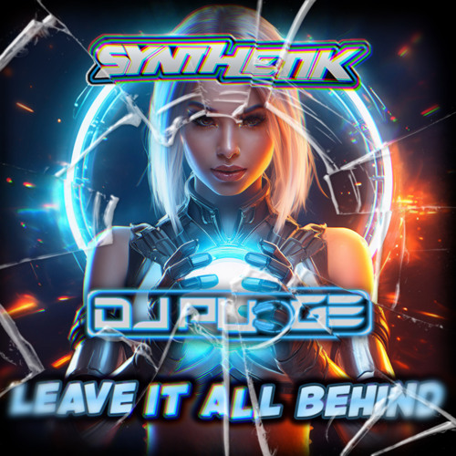 Synthetik & Pudge - Leave It All Behind [Custom Track]