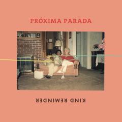 Singles for New Album, Kind Reminder