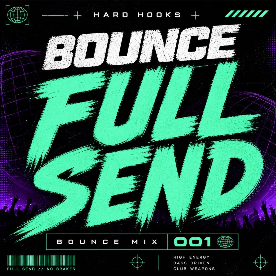 Stream Bounce Full Send // 001 ⭐️ by Hard Hooks | Listen online