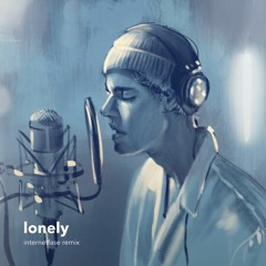 justin bieber - lonely (internetfase remix)