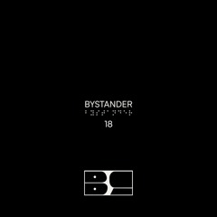 BLURCAST 18 | BYSTANDER