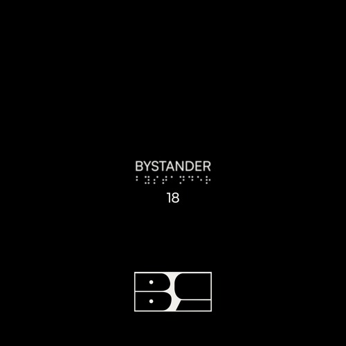 BLURCAST 18 | BYSTANDER