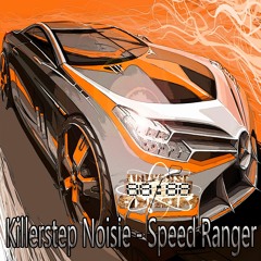 Killerstep Noisie - Speed Ranger (Original Mix) [UA420]