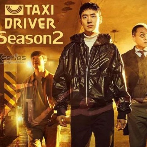Stream Taxi Driver Season 2 ซับไทย Ep.116 (จบ)+ตอนพิเศษ by didin asmoro12 Listen online for