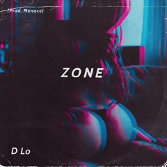 Z O N E (Prod. Menace)