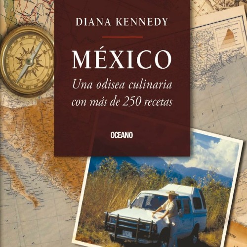 [Book] R.E.A.D Online MÃ©xico: Una odisea culinaria con mÃ¡s de 250 recetas (Cocina) (Spanish