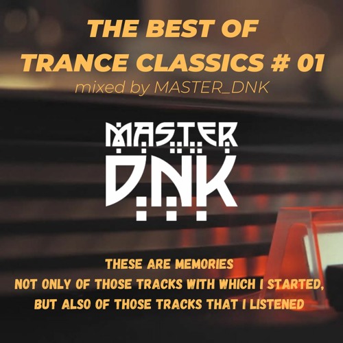 The best of trance classics 01.