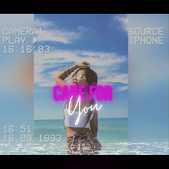 Care For You - Prod By JpBeatz