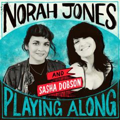 Four Leaf Clover (From "Norah Jones is Playing Along" Podcast)