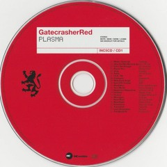 Gatecrasher Red - CD 1 - Plasma