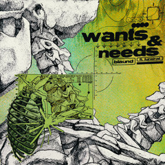 wants & needs (feat. funeral)
