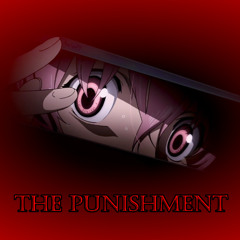 The Punishment (Feat. RyeDoki)