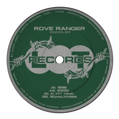 LT068 // Rove Ranger - 101010 EP