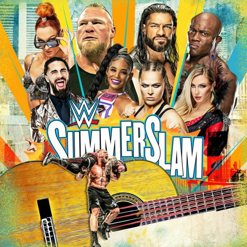 Stream episode SummerSlam 2022 Official Theme “Summer Nights” (feat