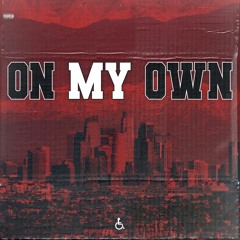 On My Own (Prod by. marzbeats95)