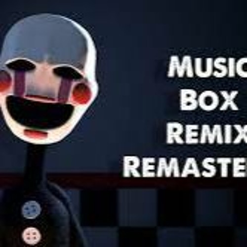FNAF Puppet Music Box Remix Remastered