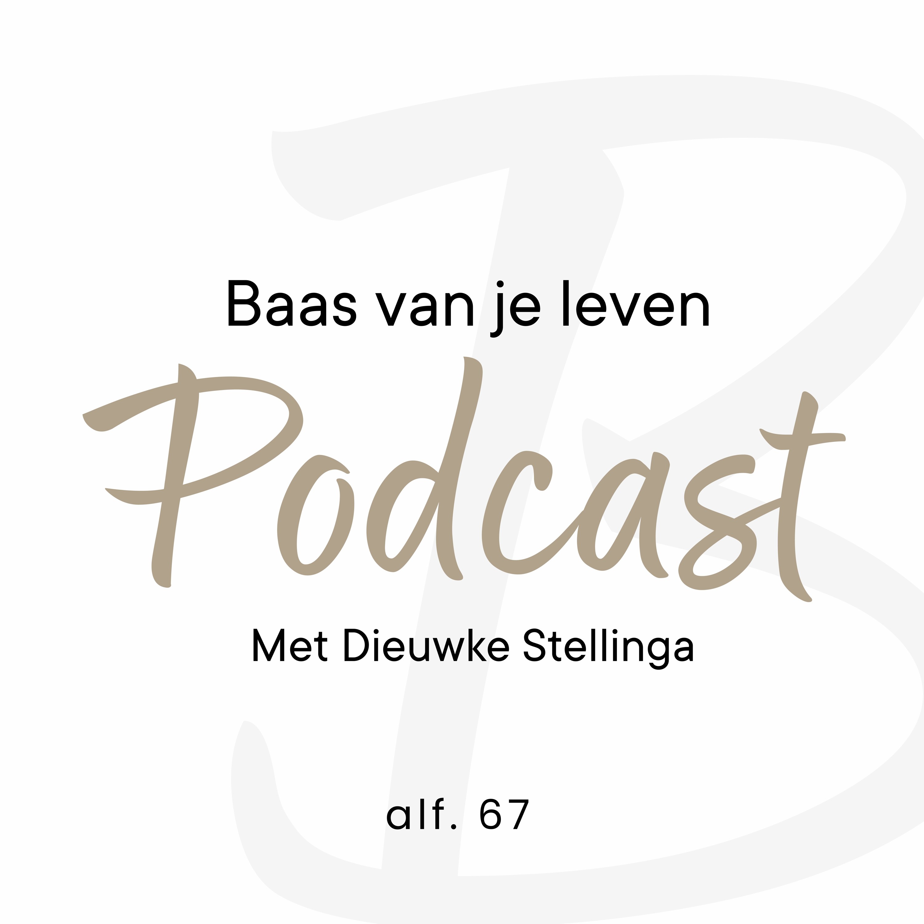 de \'Baas van je leven\' podcast