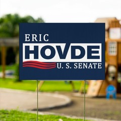 Eric Hovde For Senate Yard Sign Shirt 2024
