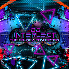 DJ Interlect - The Bouncy Connection