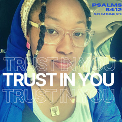 Trust in You (prod. By YogicBeats)