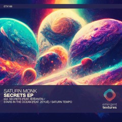Saturn Monk - Secrets (Original Mix feat. 塔塔Anita) [ETX188]