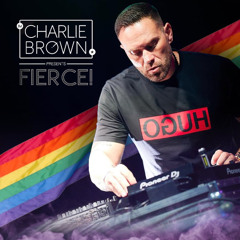 DJ Charlie Brown pres. Fierce! 9.12.2025 NICK HARVEY Special