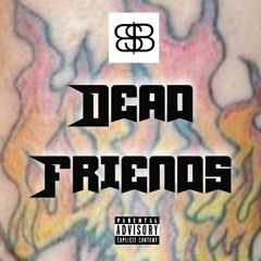 Dead Friends (feat. Vampy) (prod. dragosmarcus) by Patrick Henry The Batman