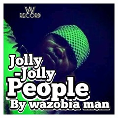 Jolli Jolli People - Wazobia Man.mp3