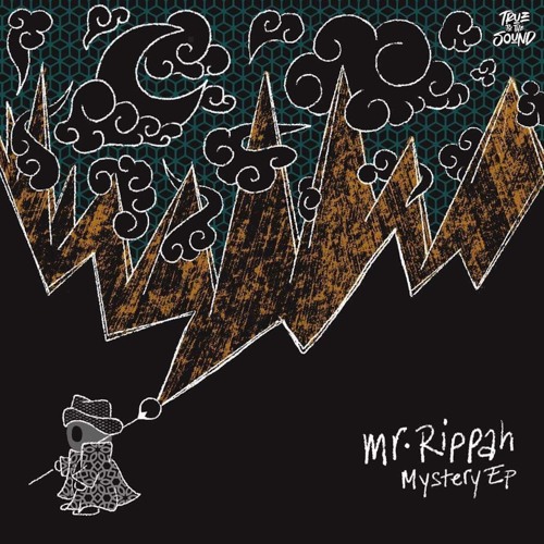 Mr. Rippah - Mystery