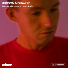Hudson Mohawke - 06 April 2023