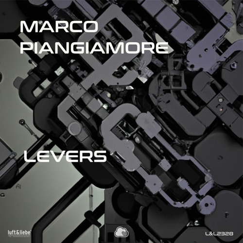 Marco Piangiamore - Levers [Luft & Liebe]