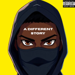 A Different Story