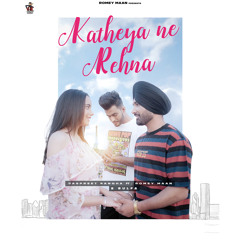 Katheya Ne Rehna (feat. Sulfa)